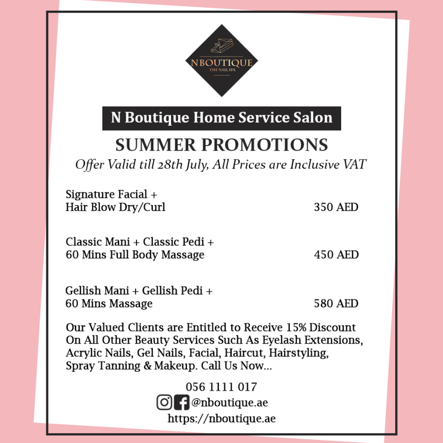 Offers: Summer Beauty Treatments at NBoutique Home Service Salon in Dubai Offers: Summer Beauty Treatments at NBoutique Home Service Salon in Dubai